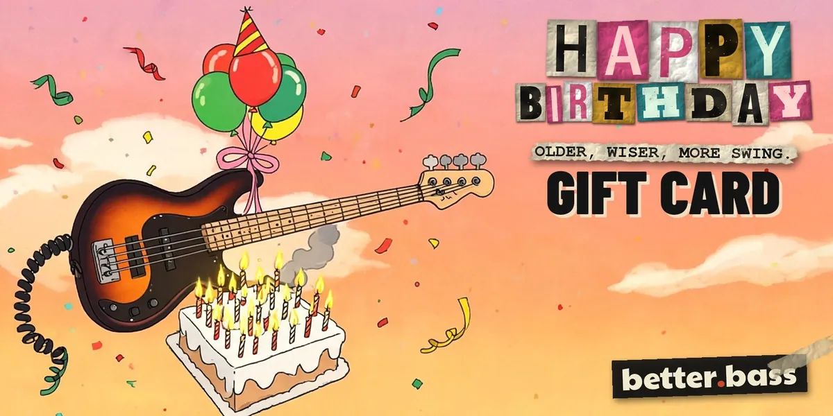 Better Bass Lessons Birthday gift card: a cartoon electric bass with balloons and a birthday cake, with Happy Birthday in cut-out letters