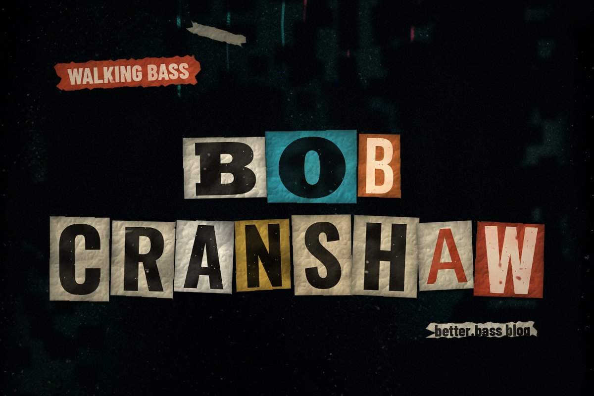 The Car Accident That Put Bob Cranshaw on Electric Bass (Better Bass Lessons Blog cover)