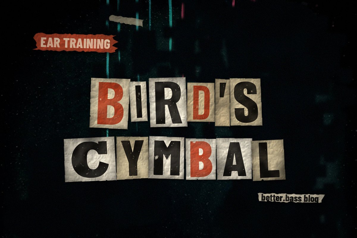 How Bird Got Laughed Off the Bandstand: The Jo Jones Cymbal Story (Better Bass Lessons Blog cover)