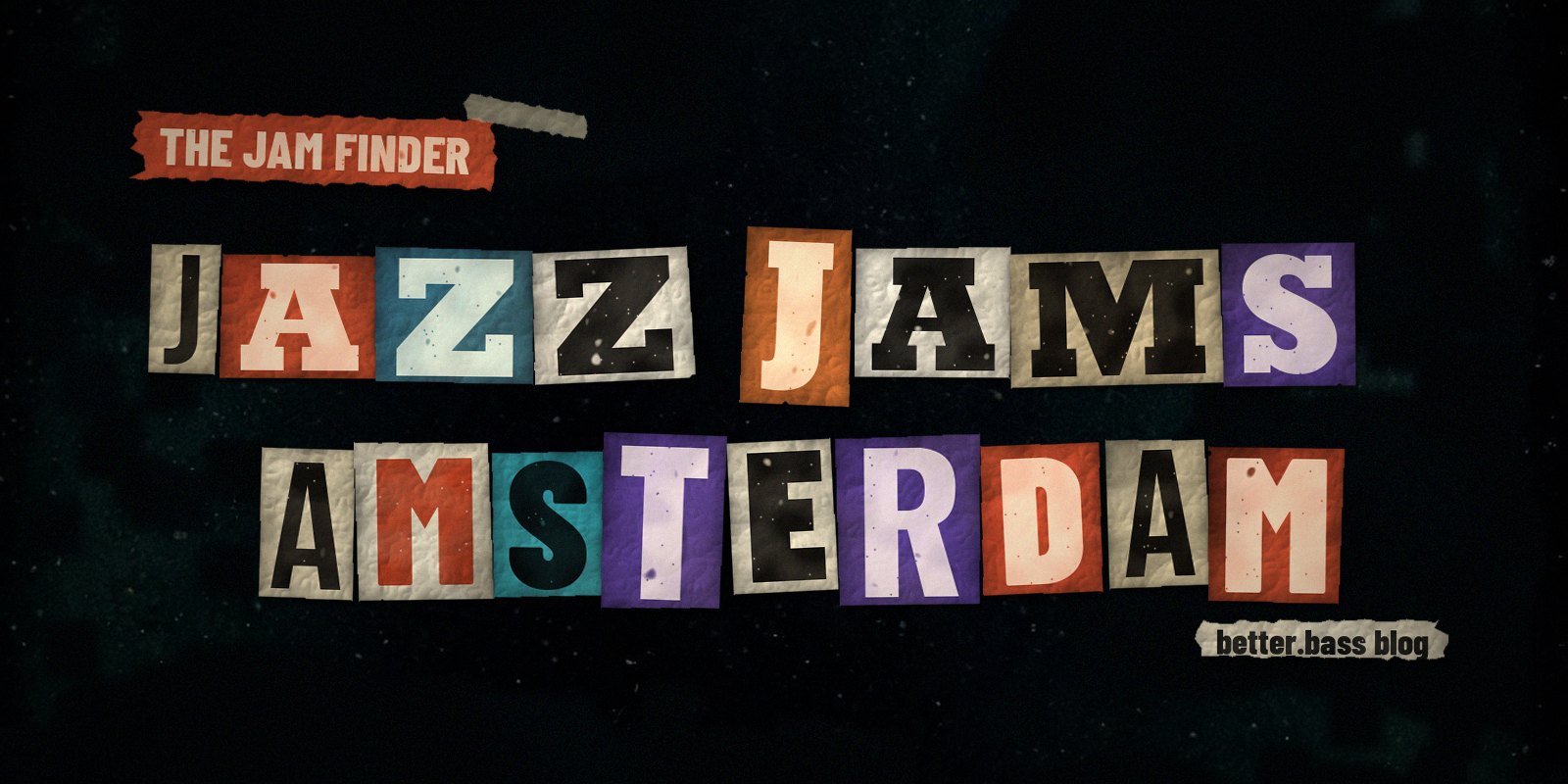 Jazz jams in Amsterdam: the Better Bass Lessons Jam Finder