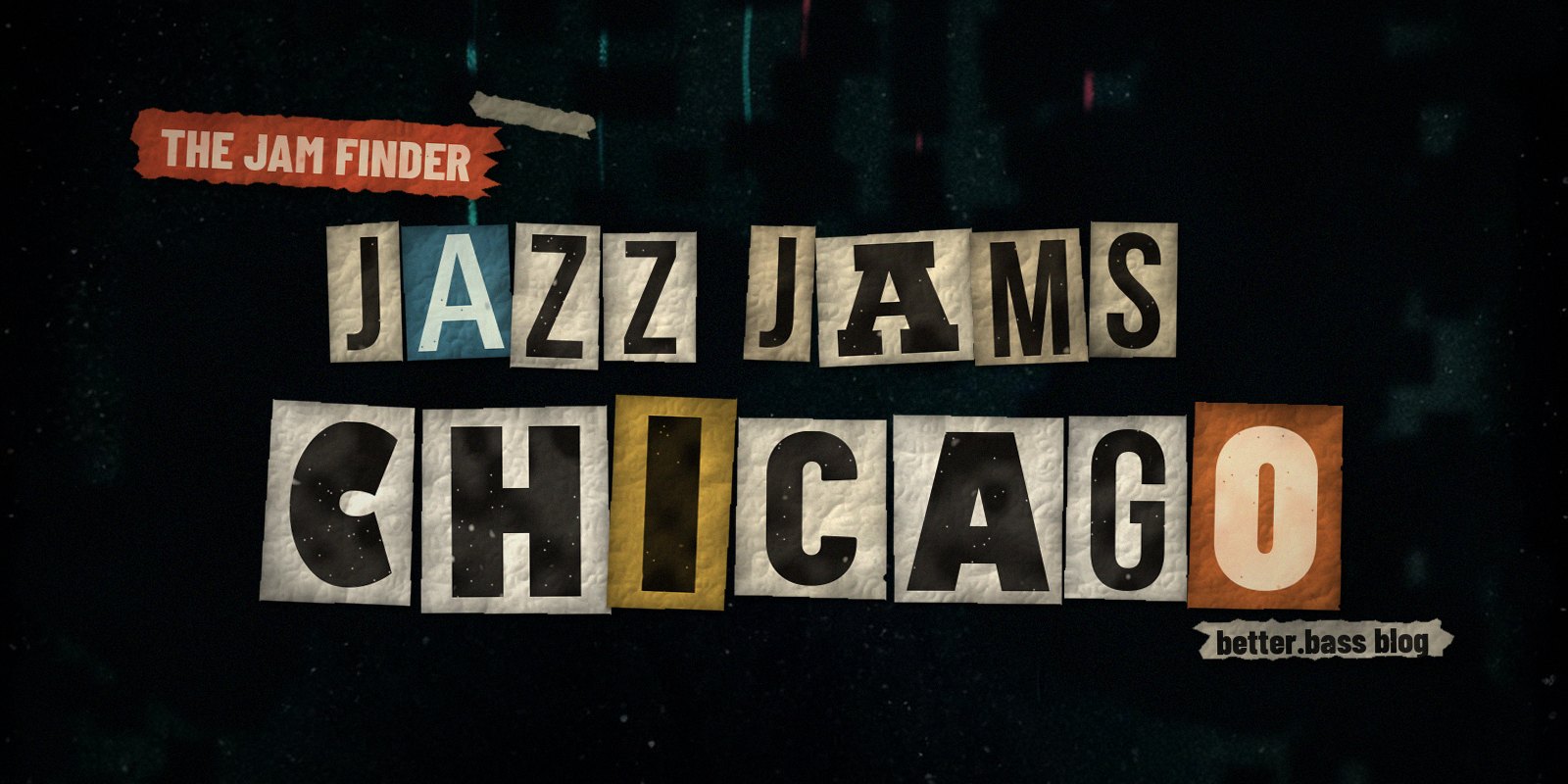Jazz jams in Chicago: the Better Bass Lessons Jam Finder