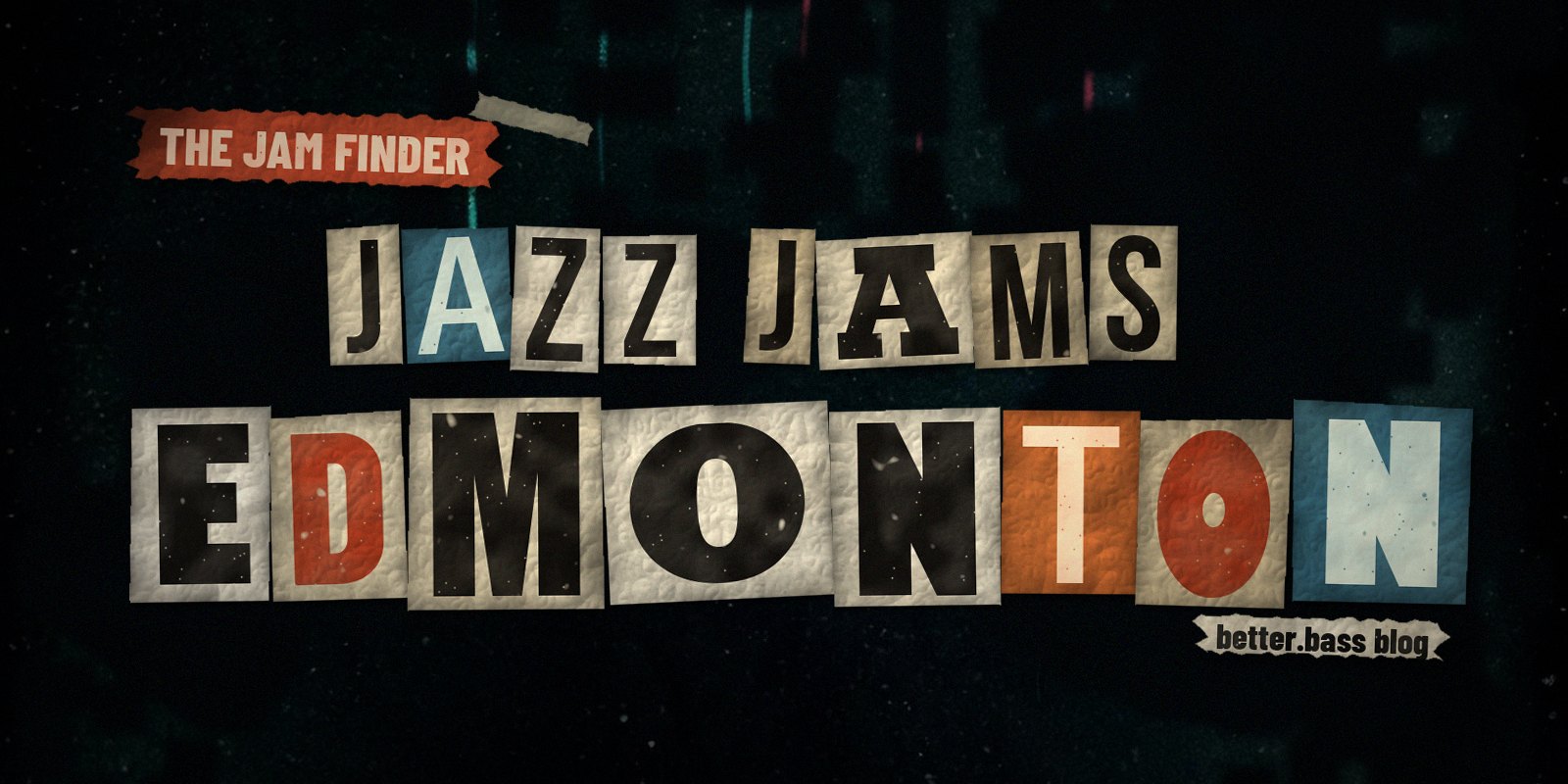 Jazz jams in Edmonton: the Better Bass Lessons Jam Finder