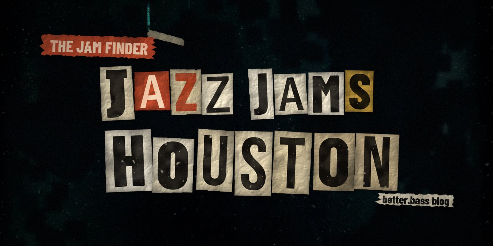 Jazz jams in Houston: the Better Bass Lessons Jam Finder