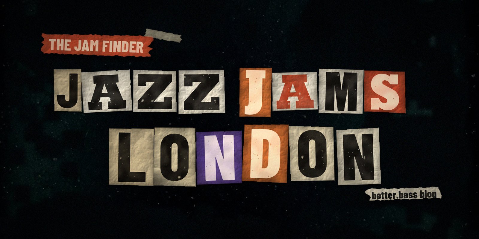 Jazz jams in London: the Better Bass Lessons Jam Finder
