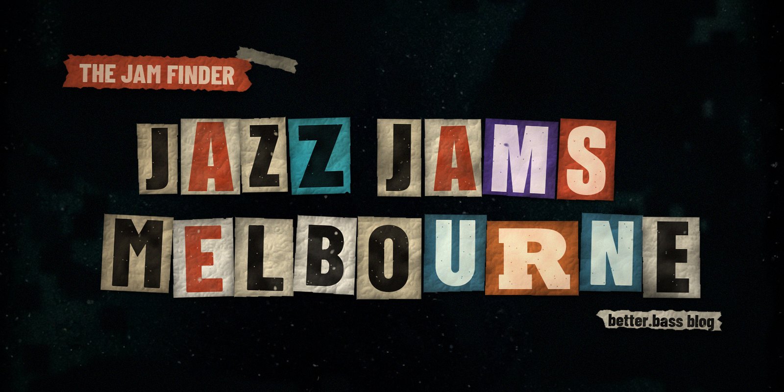 Jazz jams in Melbourne: the Better Bass Lessons Jam Finder