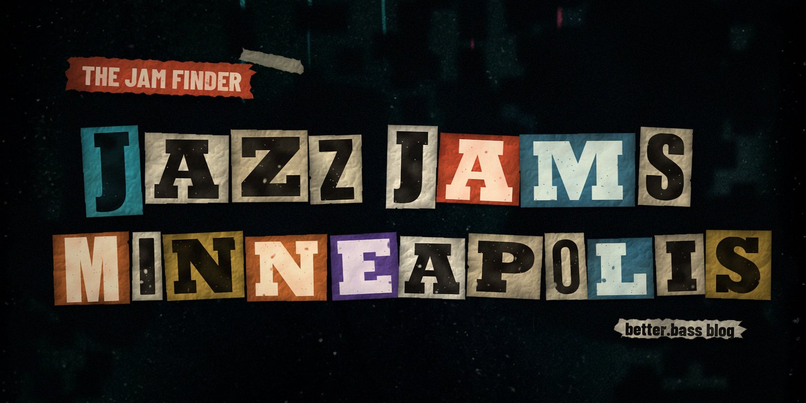Jazz jams in Minneapolis and Saint Paul: the Better Bass Lessons Jam Finder