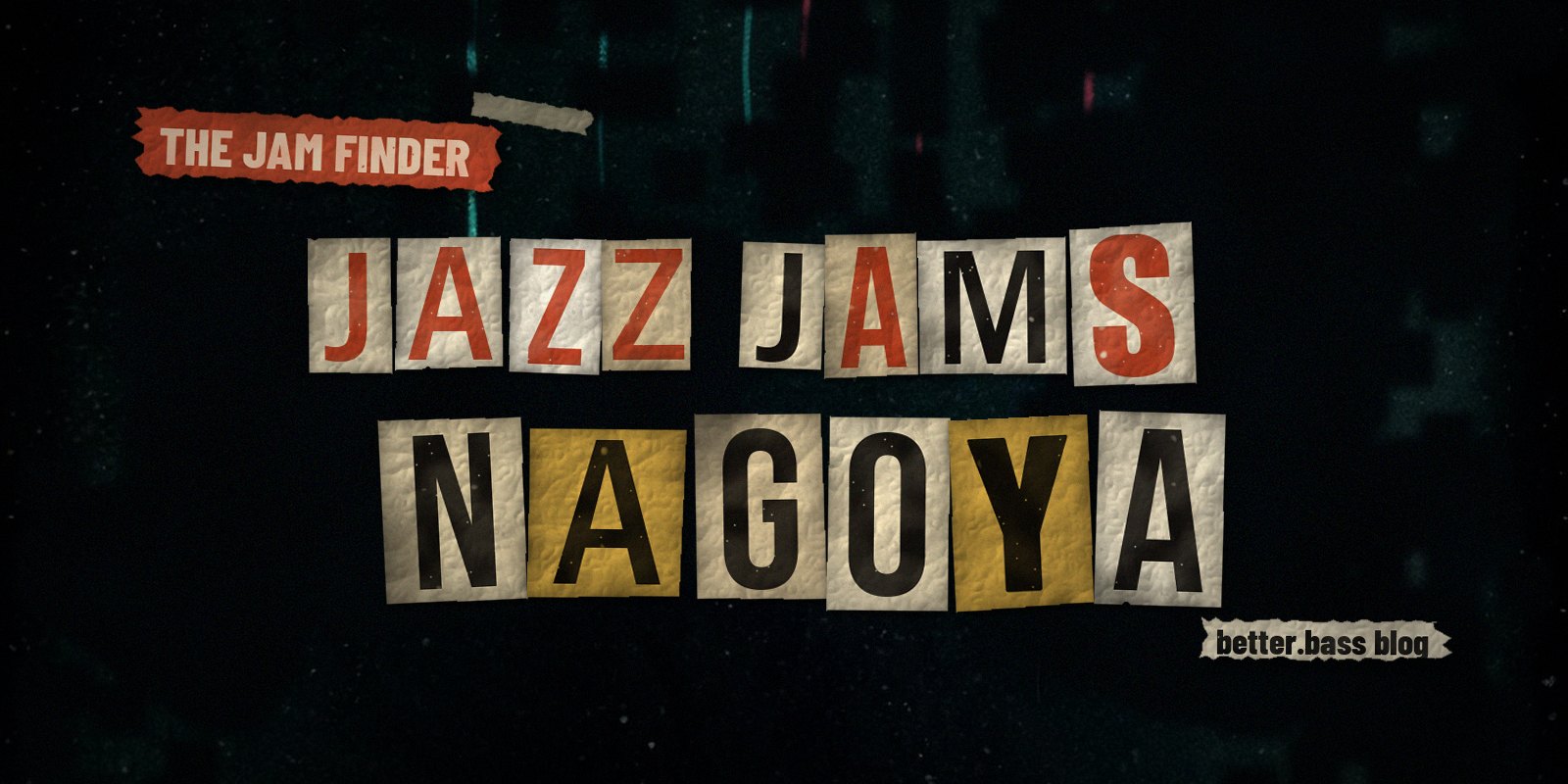 Jazz jams in Nagoya: the Better Bass Lessons Jam Finder