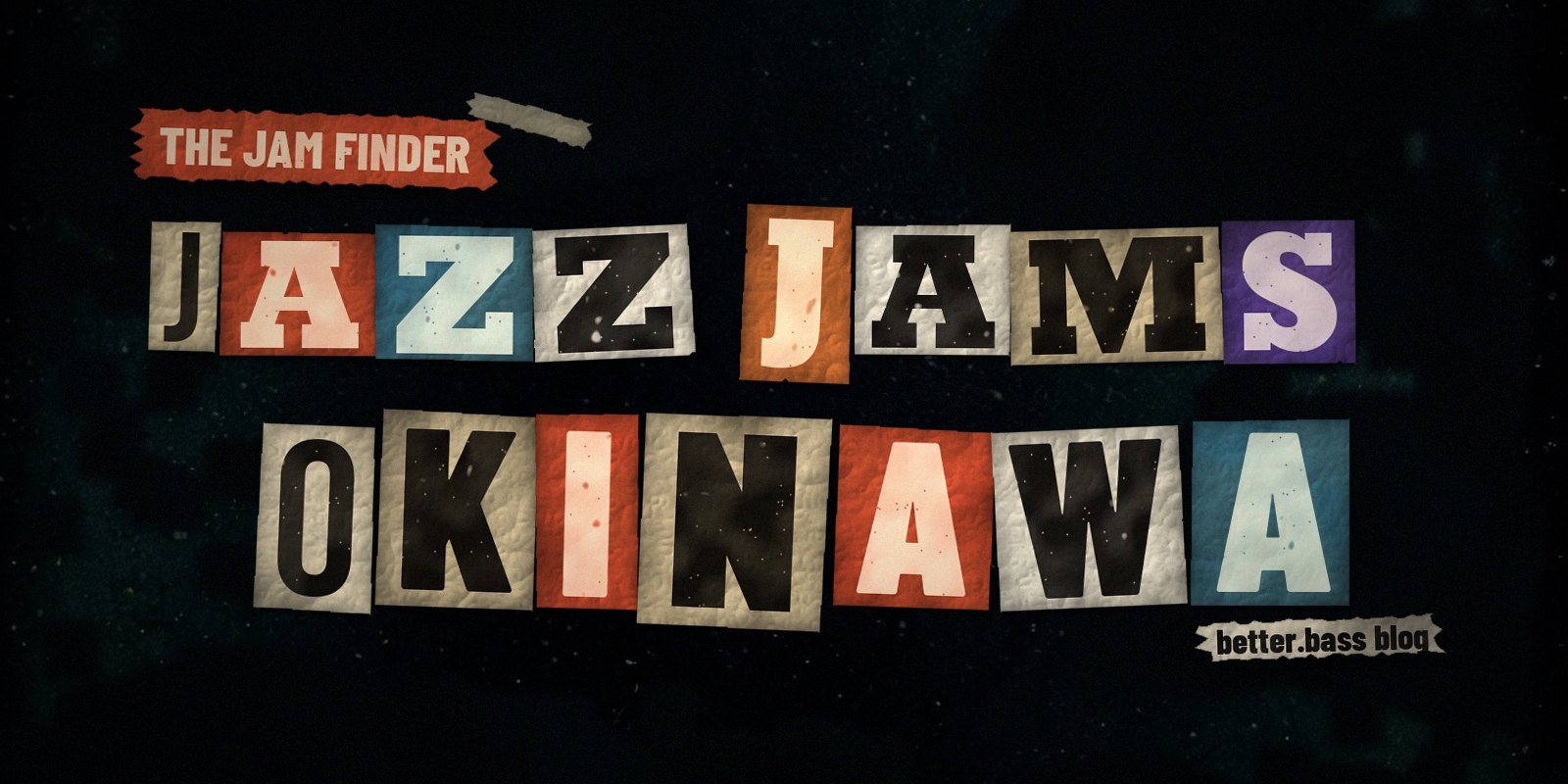 Jazz jams in Naha, Okinawa: the Better Bass Lessons Jam Finder