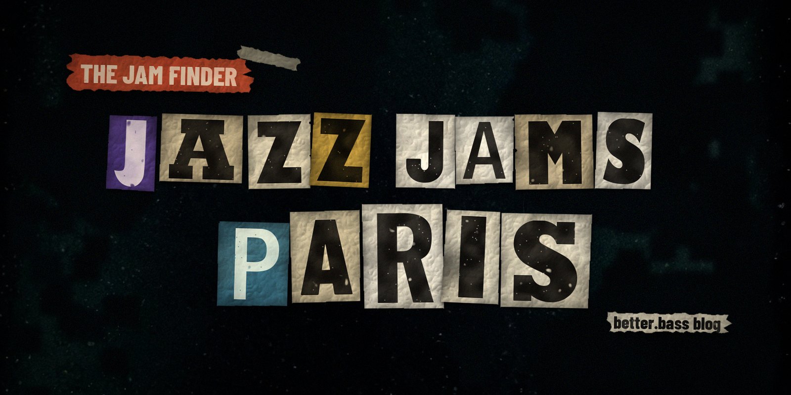 Jazz jams in Paris: the Better Bass Lessons Jam Finder