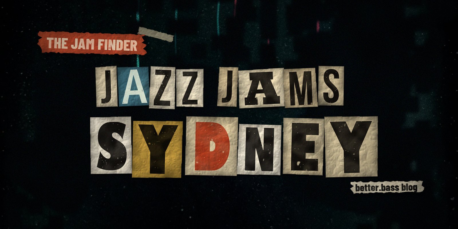 Jazz jams in Sydney: the Better Bass Lessons Jam Finder