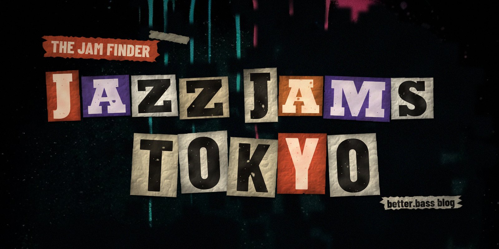 Jazz jams in Tokyo: the Better Bass Lessons Jam Finder