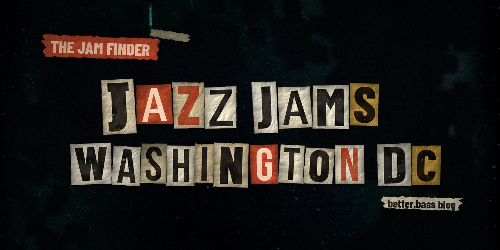 Jazz jams in Washington, DC: the Better Bass Lessons Jam Finder