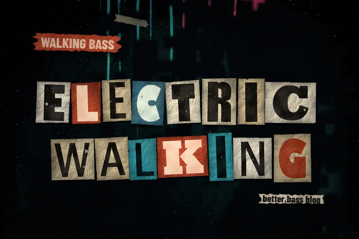 Jazz Walking Bass on Electric: 3 Simple Lines From the Greats (Better Bass Lessons Blog cover)
